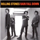 The Rolling Stones - Rain Fall Down